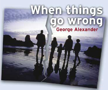 When Things Go Wrong