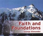 Faith and Foundations